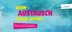 Wenn Austausch Türen öffnet. Erasmus+ schafft Perspektiven – auch in der Erwachsenenbildung